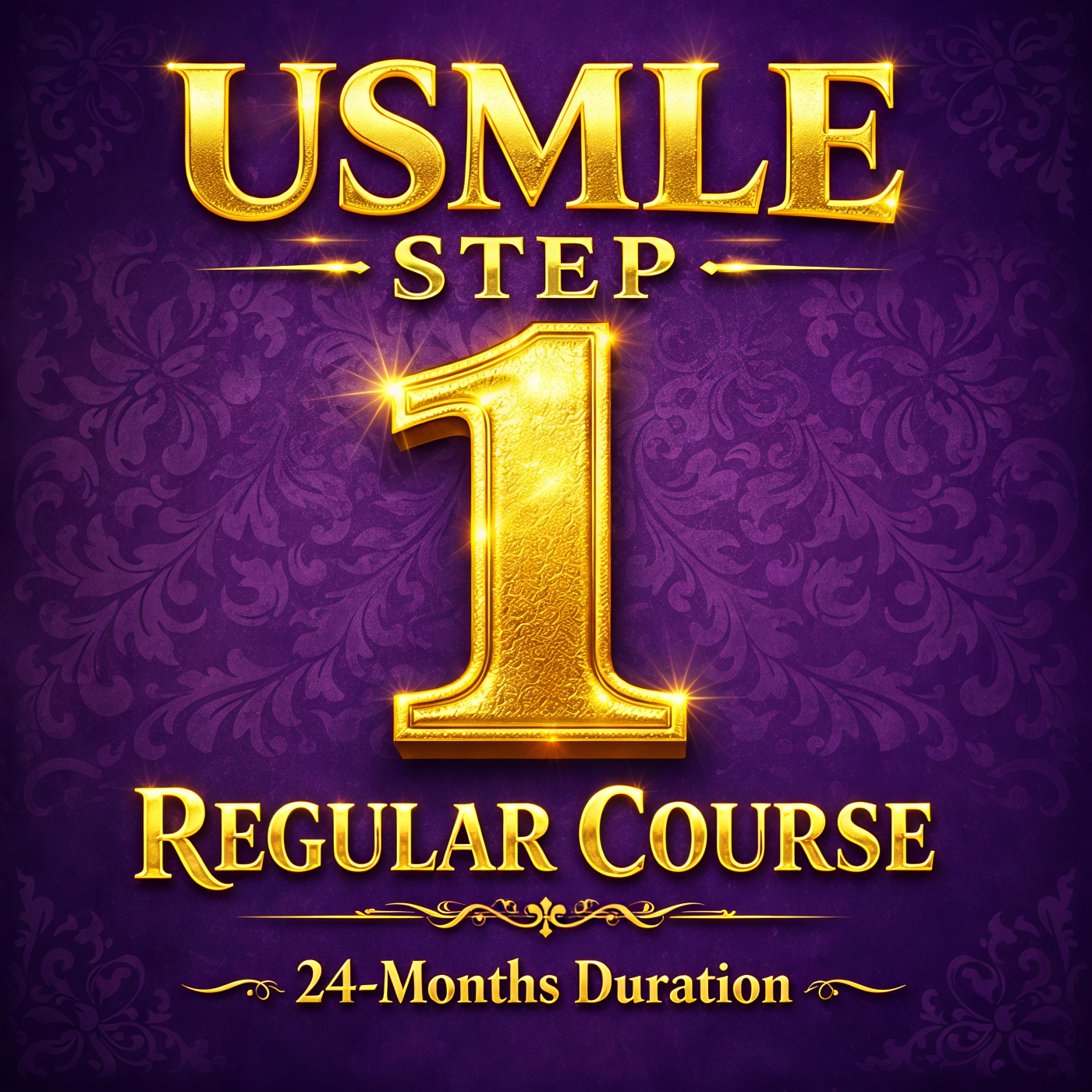 USMLE Step 1: Regular Course (24 months)