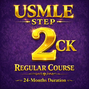 USMLE Step 2 CK: Regular Course (24 months)